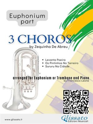 cover image of (Euphonium part) 3 Choros by Zequinha De Abreu for Euphonium & Piano